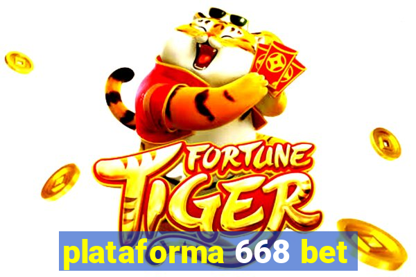 plataforma 668 bet